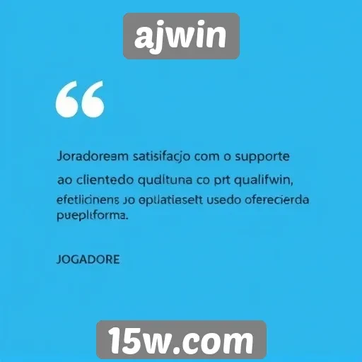 jogadores relatam satisfação com suporte ao cliente do ajwin